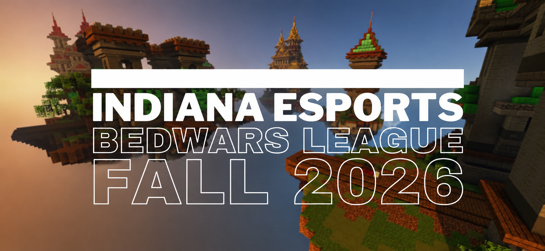 Indiana Esports Bedwars League Fall 2026 Cover Image